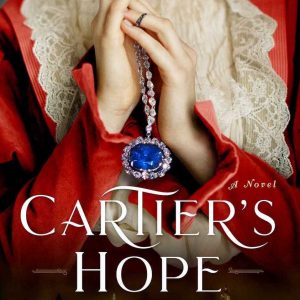 Cartier´s hope av M.J Rose